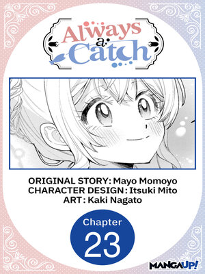 cover image of Always a Catch, Chapter 23